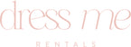 Dress Me Rentals